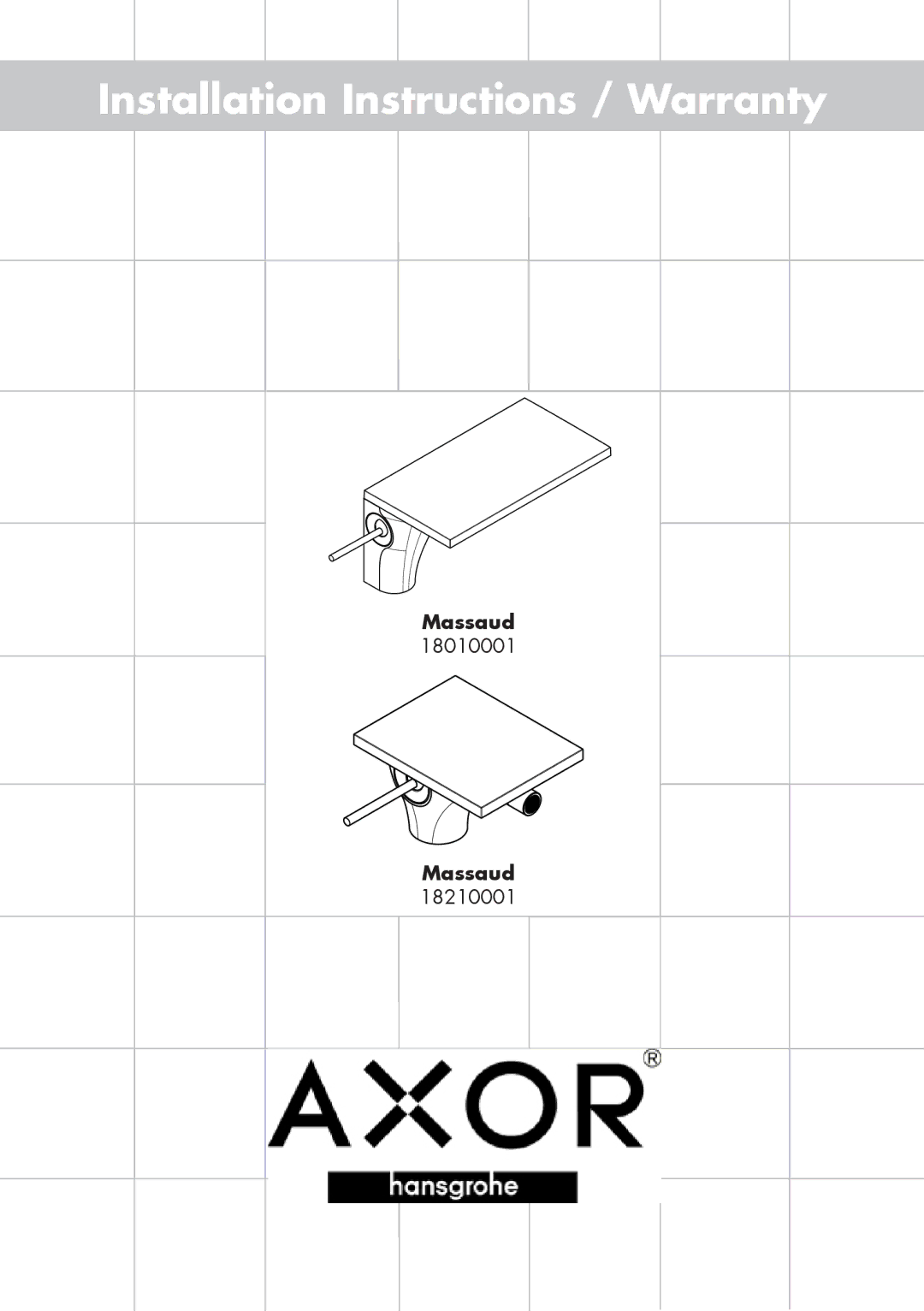 Hans Grohe 18010001, 18210001 installation instructions Installation Instructions / Warranty 