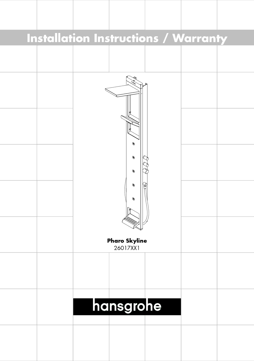 Hans Grohe 26017XX1 installation instructions Installation Instructions / Warranty 