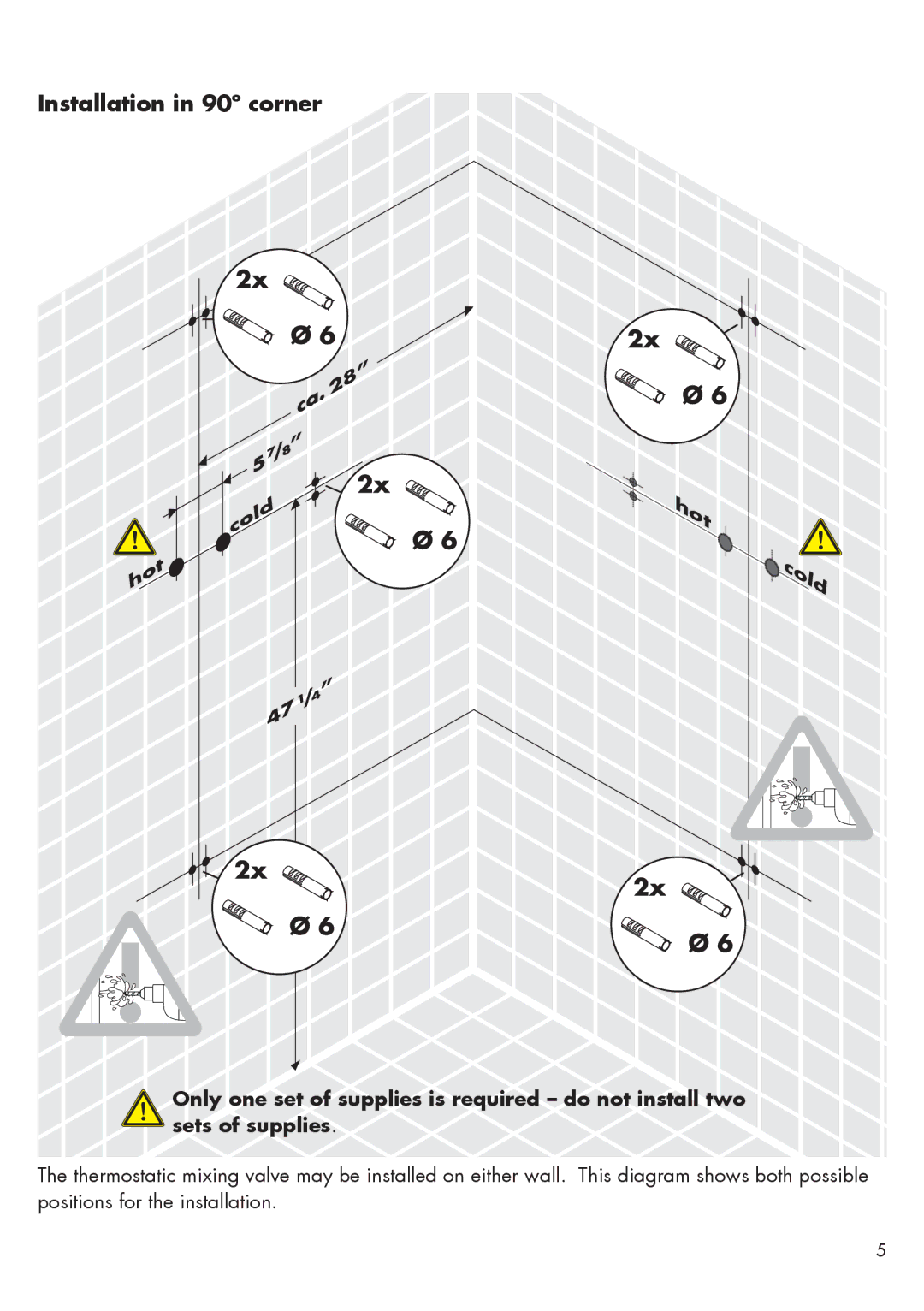 Hans Grohe 26396001 installation instructions Installation in 90º corner 