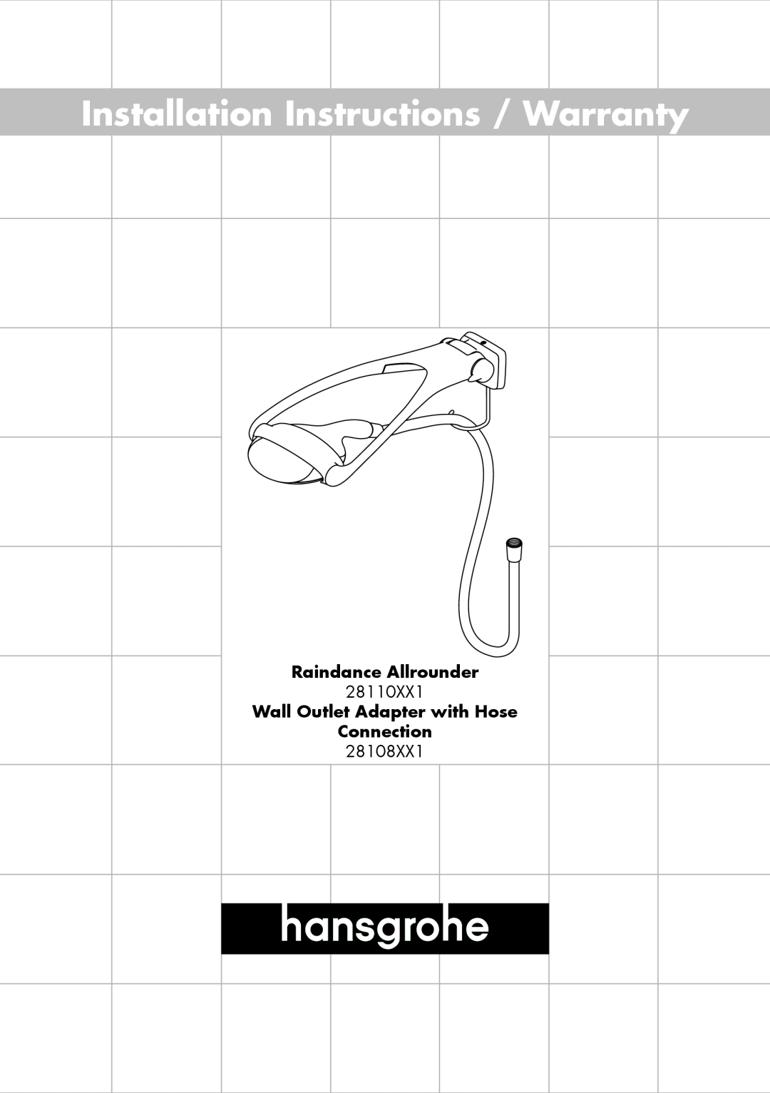 Hans Grohe 2810BXX1, 28110XX1 installation instructions Raindance Allrounder, Wall Outlet Adapter with Hose Connection 