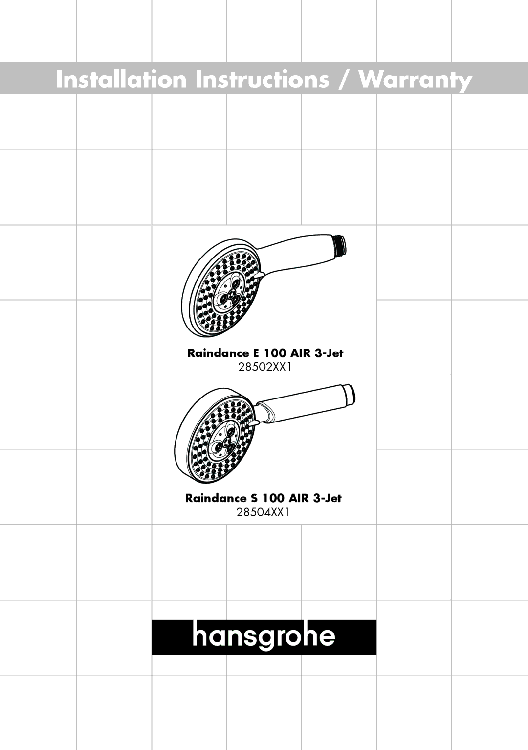 Hans Grohe 28502XX1, 28504XX1 installation instructions Installation Instructions / Warranty 