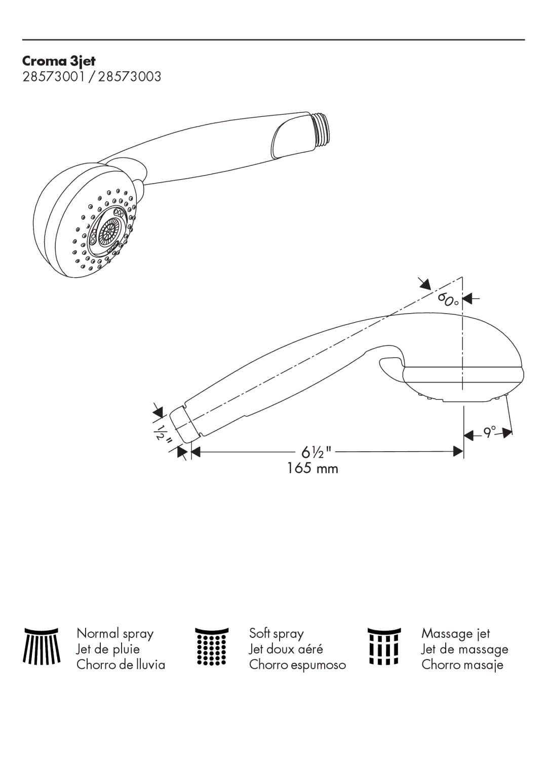 Hans Grohe 28511003, 28511001, 28513003, 28570003, 28513001, 28573003, 28573001, 28570001 warranty 165 mm 