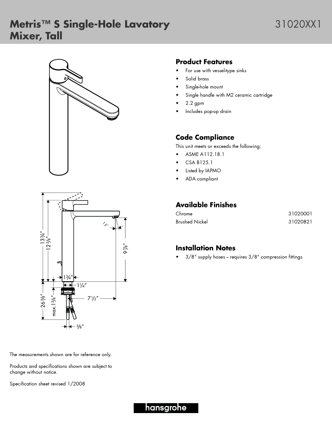 Hans Grohe 31020001, 31020821 specifications Metris S Single-Hole Lavatory, Mixer, Tall 