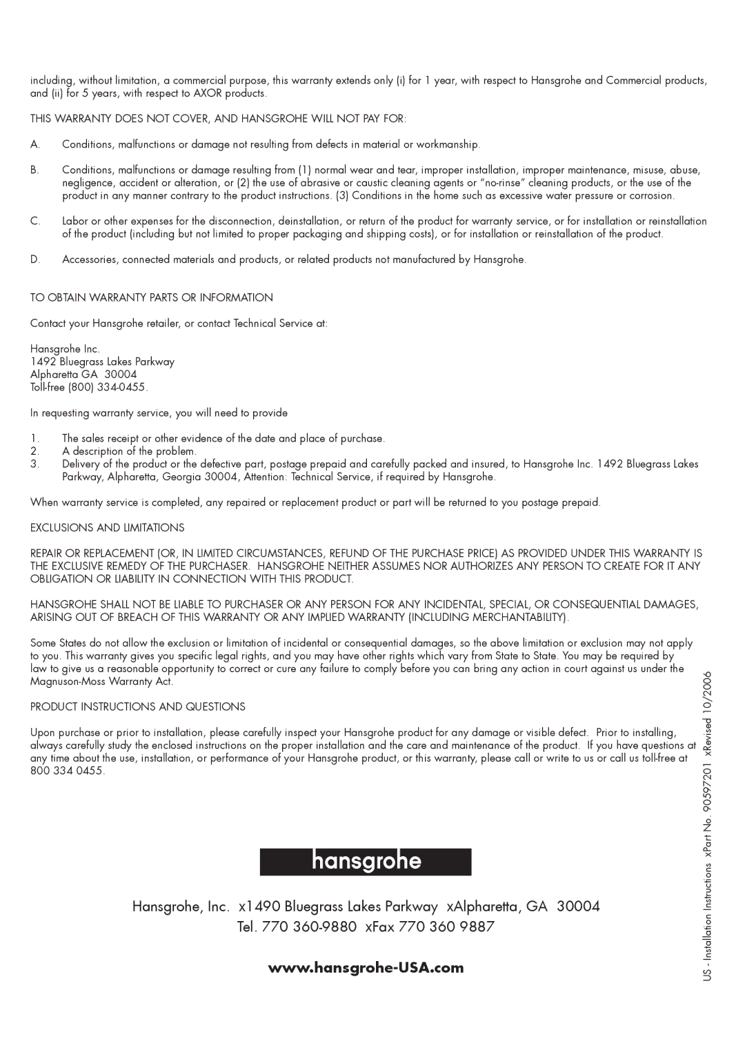 Hans Grohe 31261XX1 installation instructions To Obtain Warranty Parts or Information, Product Instructions and Questions 