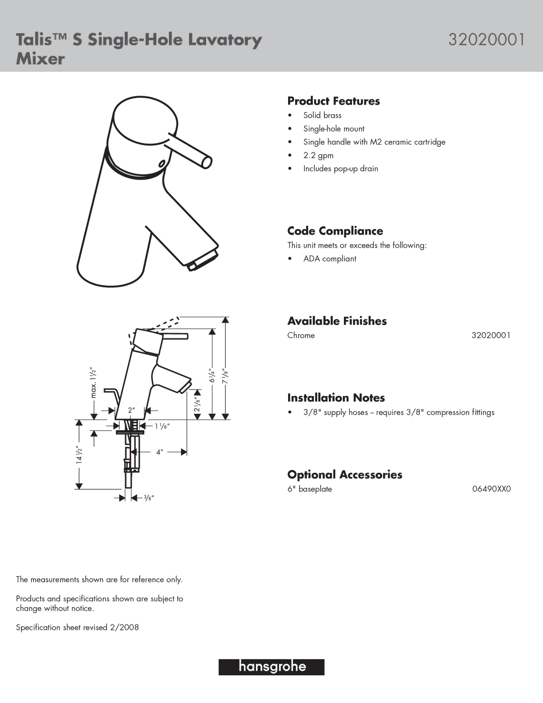 Hans Grohe specifications Talis S Single-Hole Lavatory 32020001 Mixer 