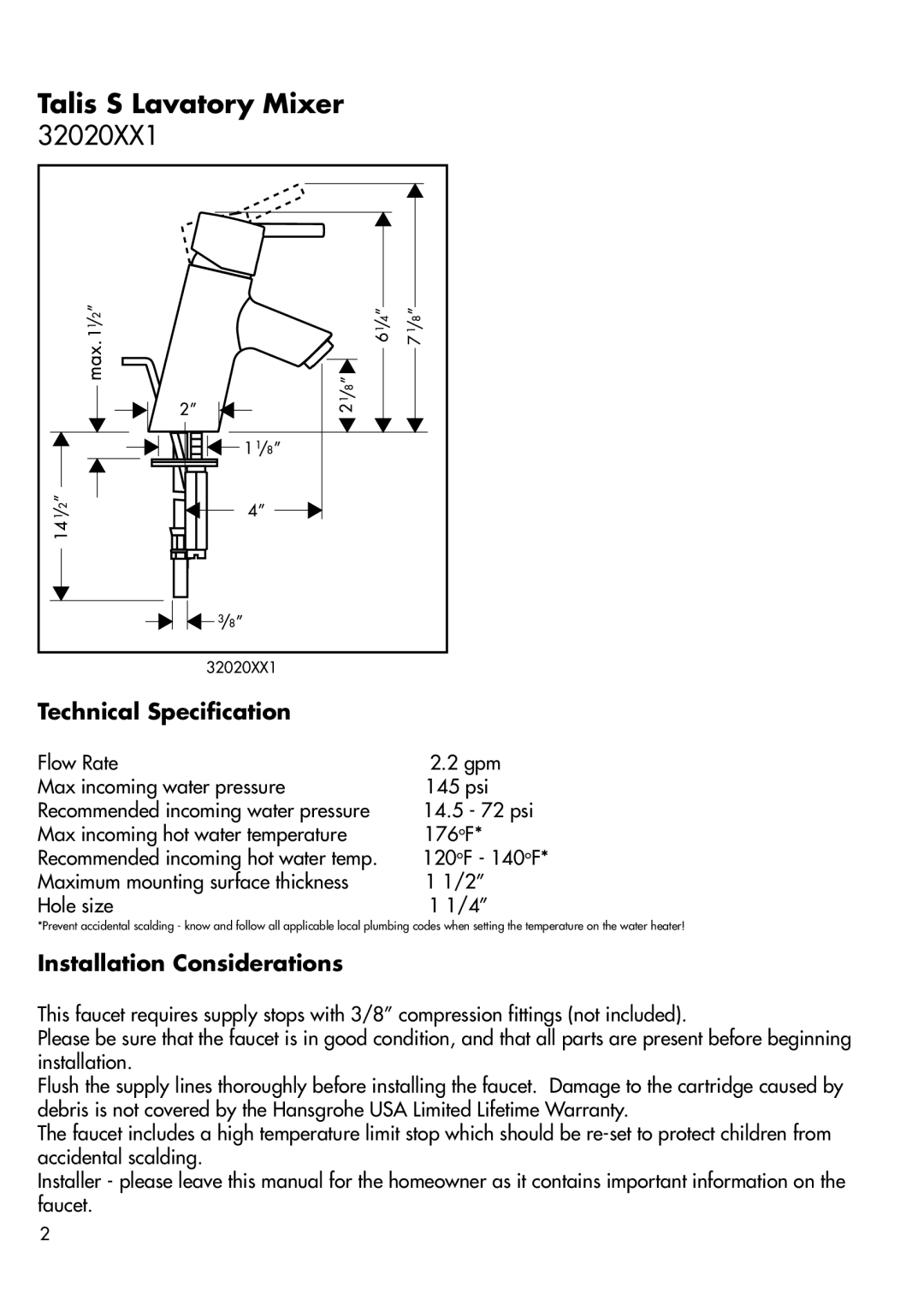 Hans Grohe 32020XX1 installation instructions Talis S Lavatory Mixer, Technical Specification, Installation Considerations 