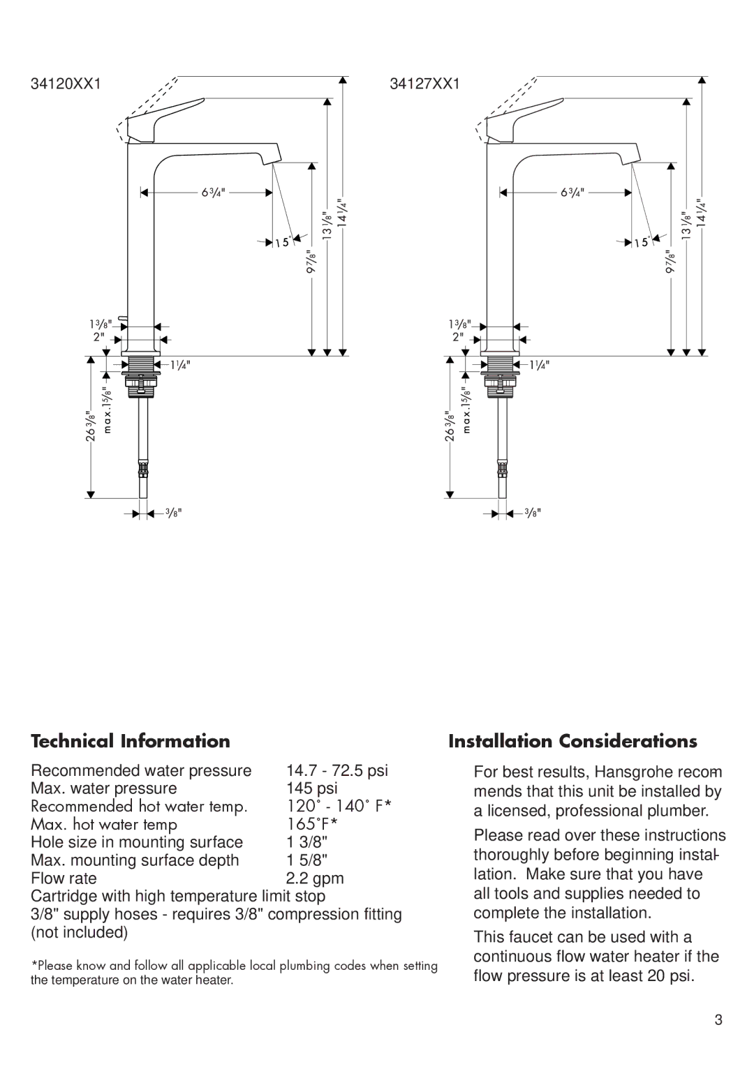 Hans Grohe 34016XX1, 34210XX1, 34017XX1, 34010XX1, 34120XX1, 34127XX1 Technical Information, Installation Considerations 