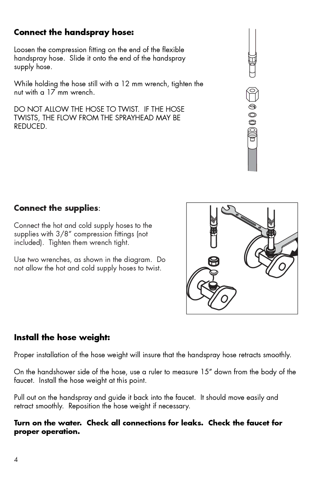 Hans Grohe 35807801 installation instructions Connect the handspray hose, Connect the supplies, Install the hose weight 