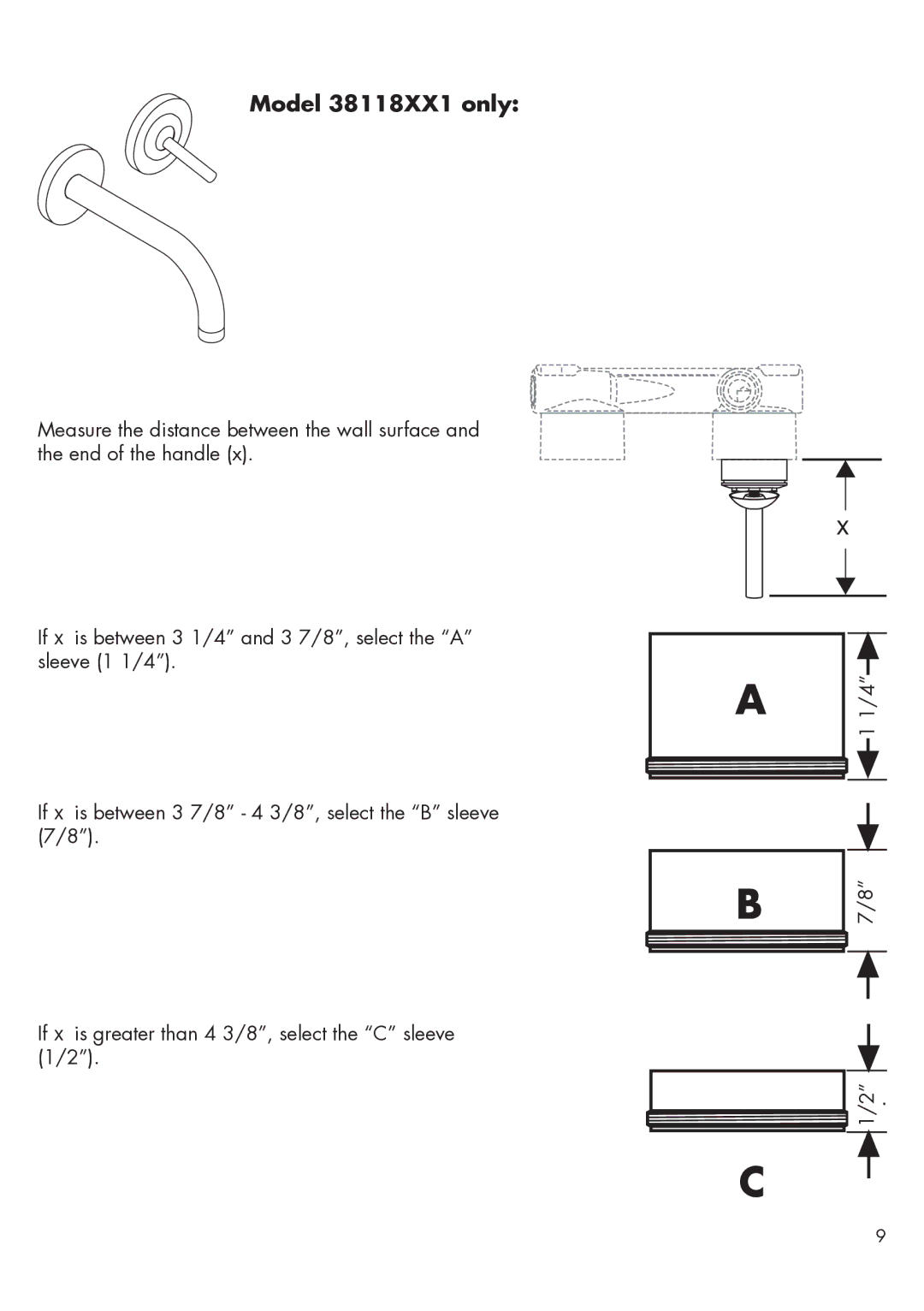 Hans Grohe 38117XX1 installation instructions Model 38118XX1 only 