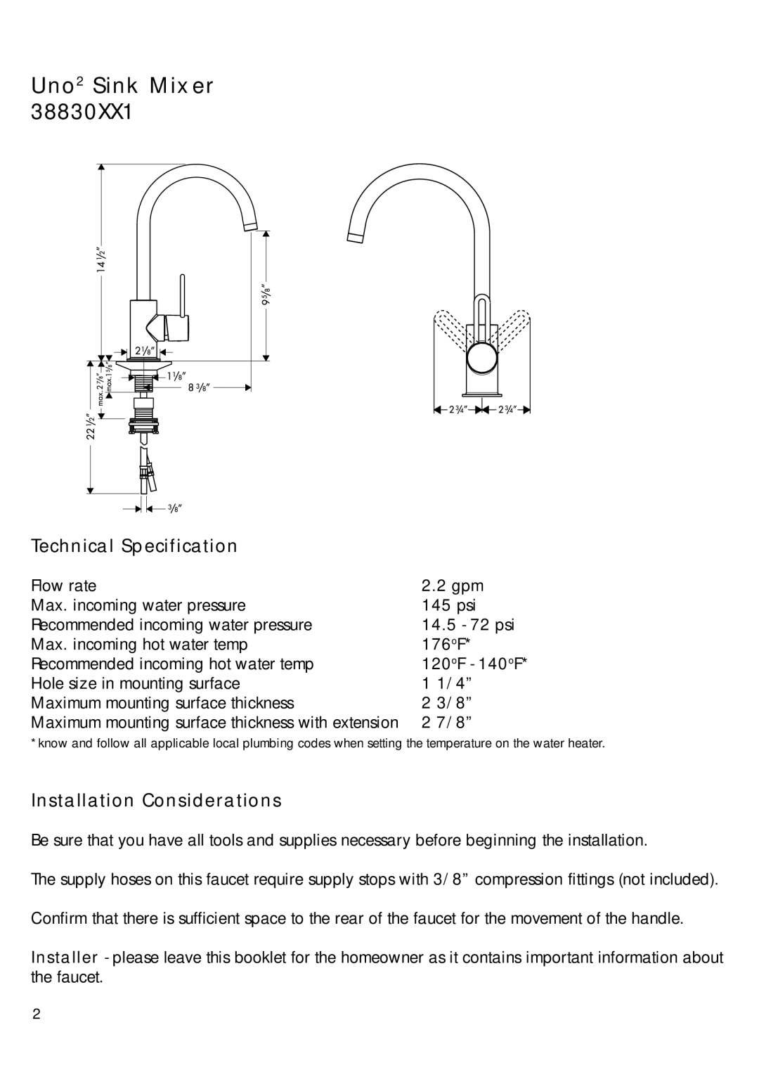 Hans Grohe 38830XX1 installation instructions Uno2 Sink Mixer, Technical Specification, Installation Considerations 