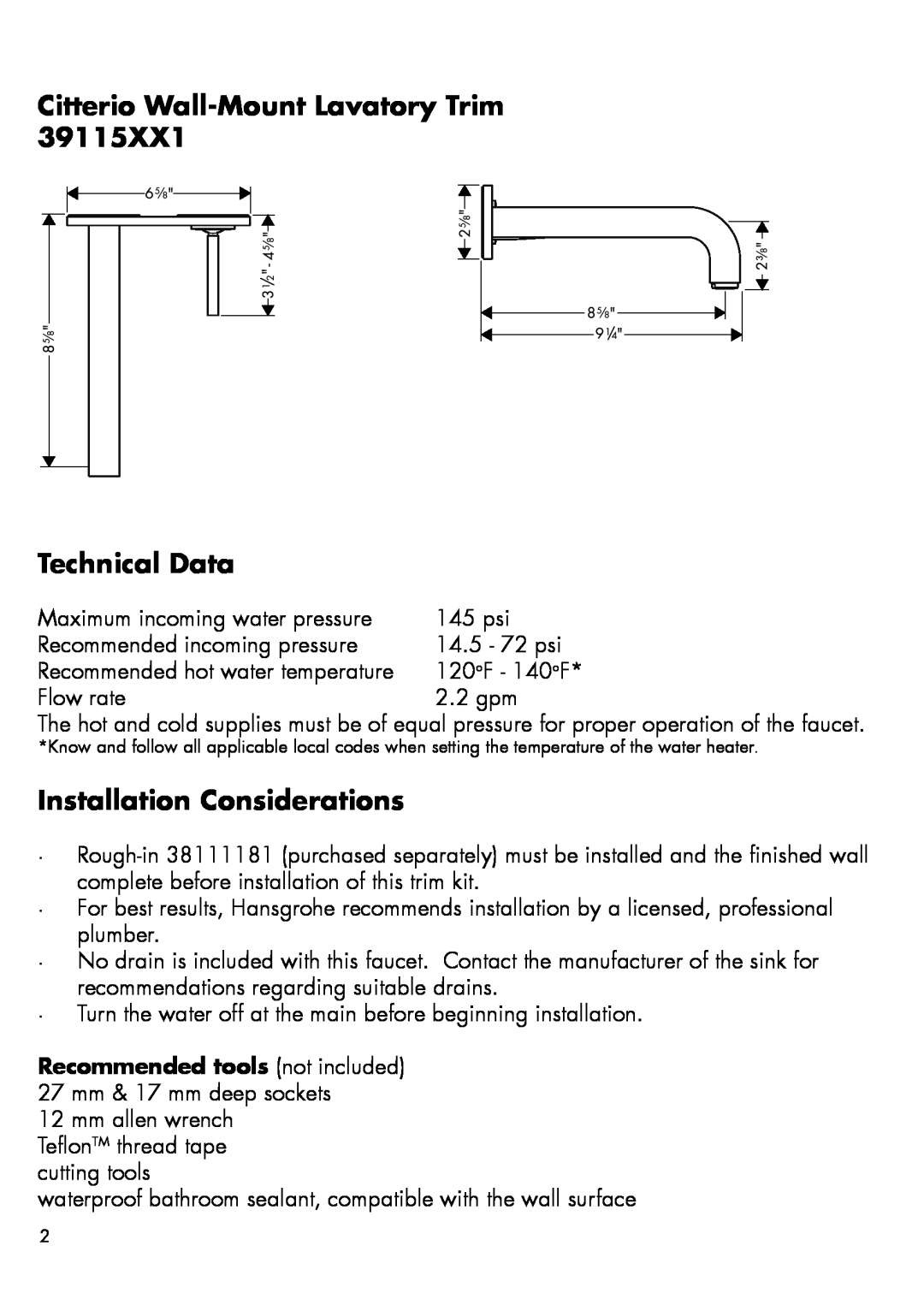 Hans Grohe 39115XX1 installation instructions Citterio Wall-MountLavatory Trim, Technical Data, Installation Considerations 