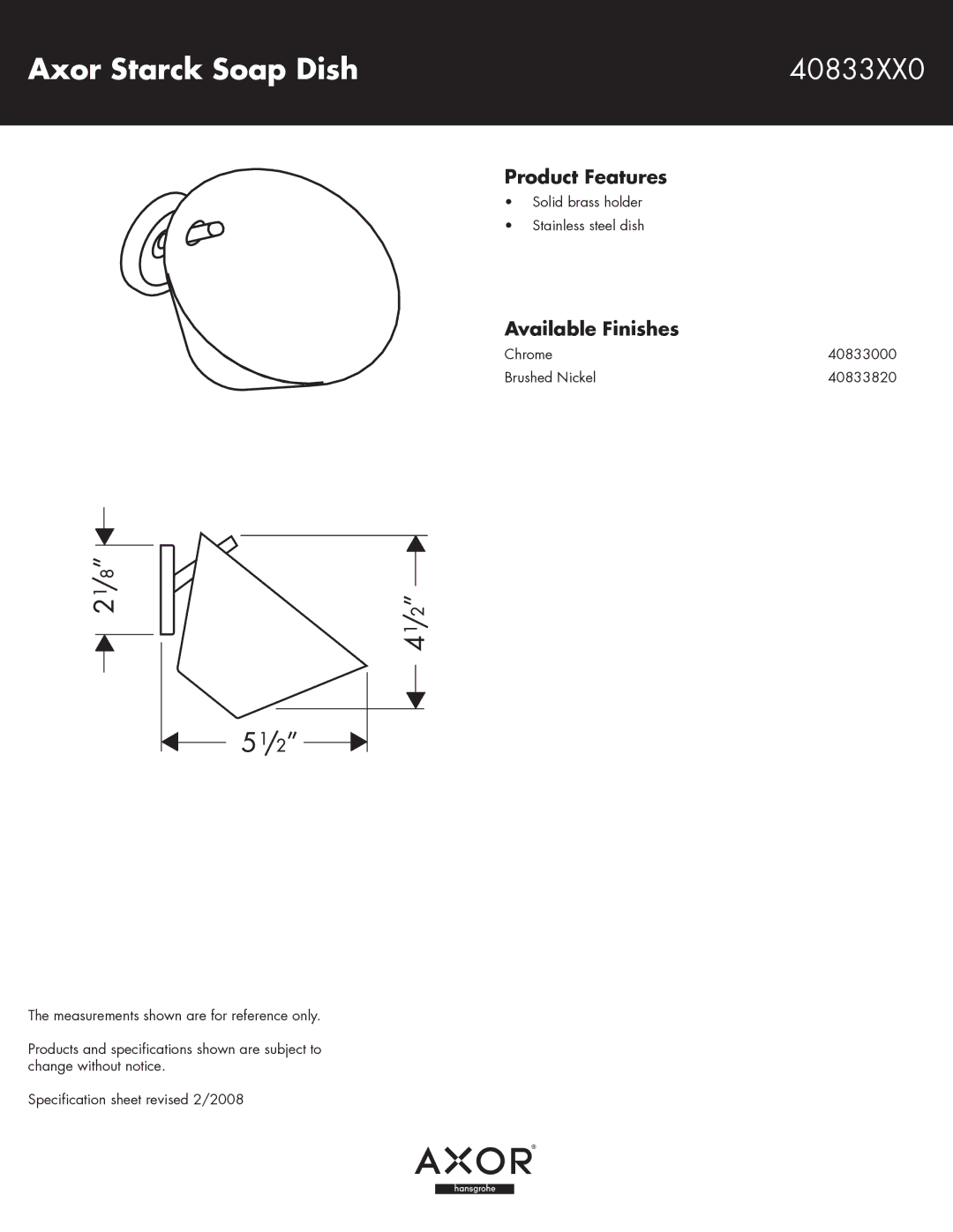 Hans Grohe specifications Axor Starck Soap Dish 40833XX0, Product Features, Available Finishes 