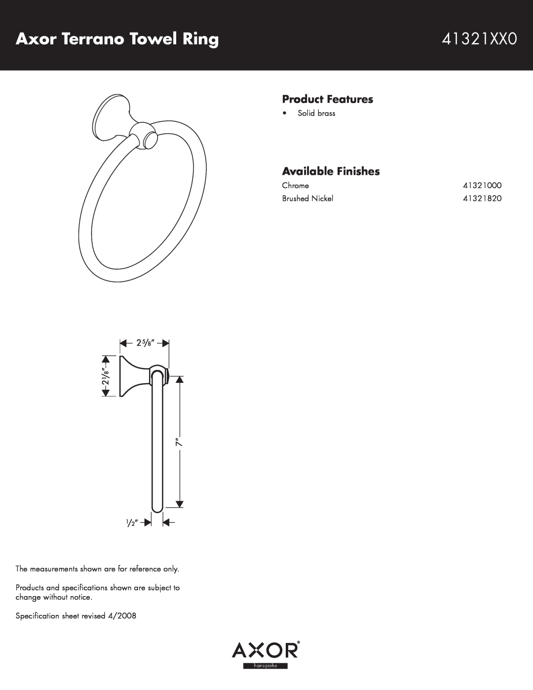 Hans Grohe 41321XX0 specifications Axor Terrano Towel Ring, Product Features, Available Finishes, Solid brass, Chrome 