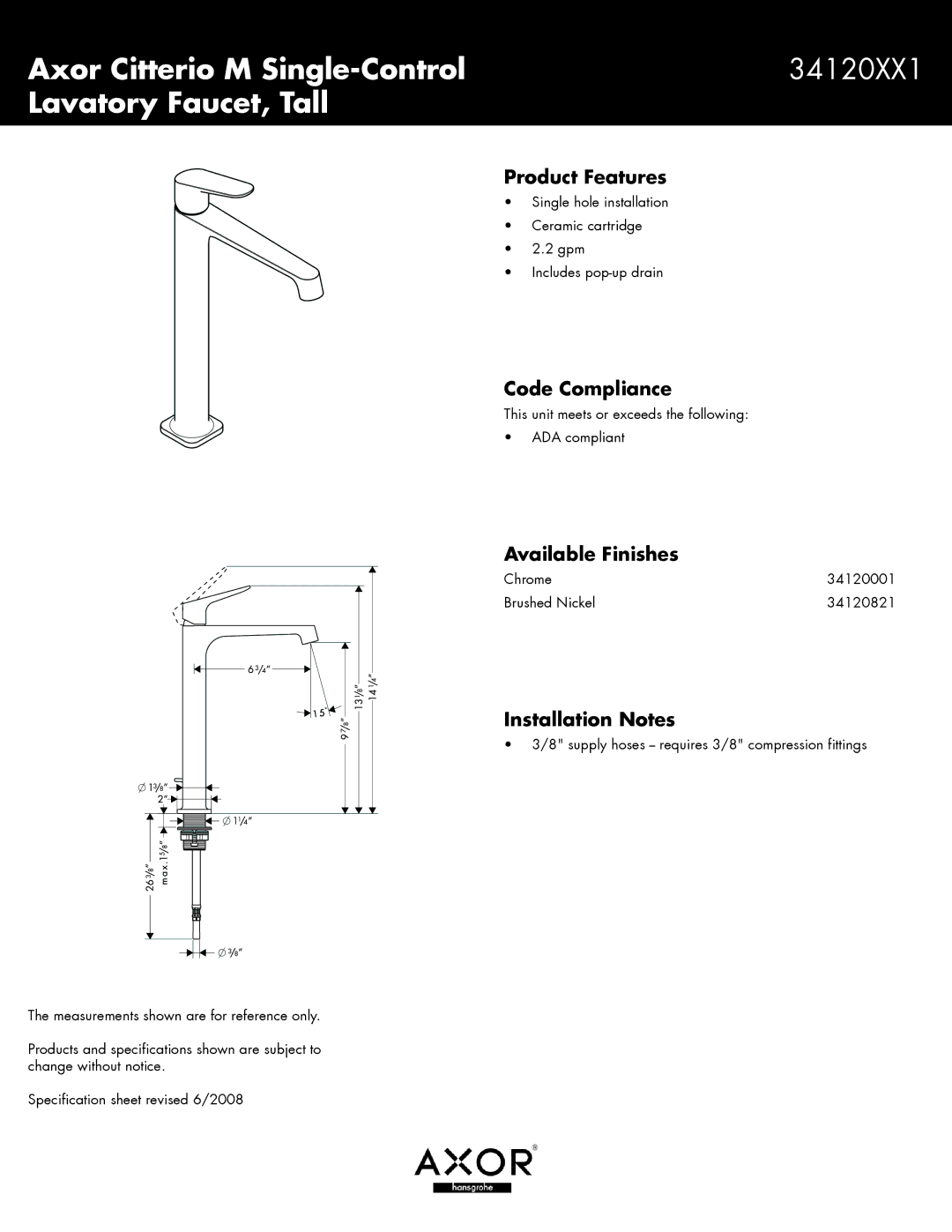 Hans Grohe Axor specifications Product Features, Code Compliance, Available Finishes, Installation Notes 