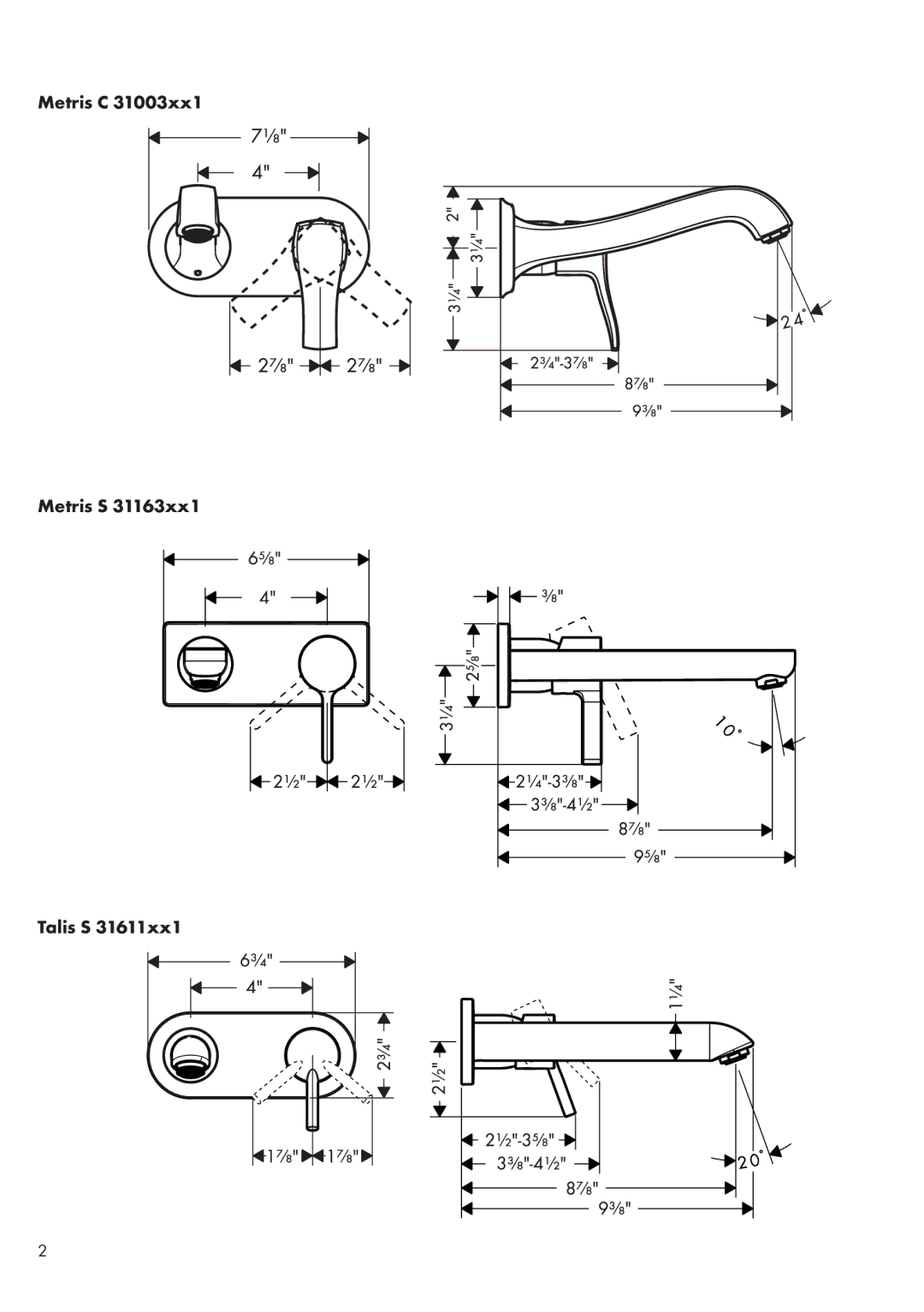 Hans Grohe Metris S 31163xx 1, Talis S 31611 xx 1, Metris C 31003xx 1 installation instructions Metris C Metris S Talis S 