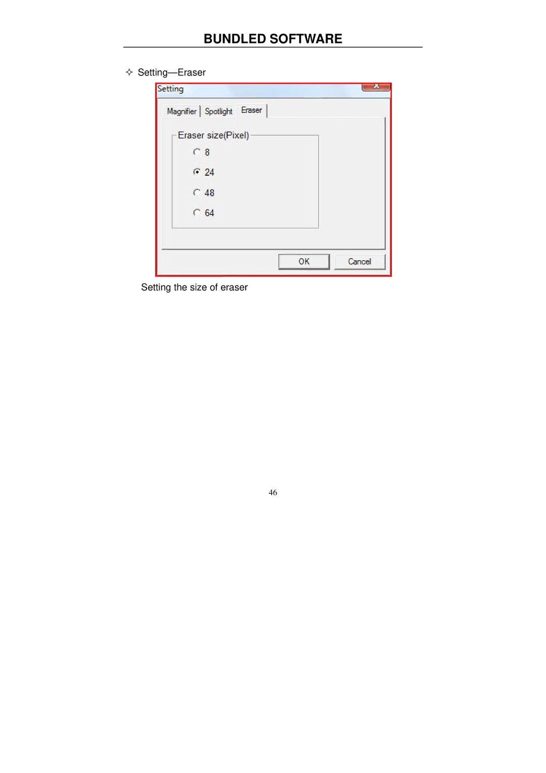 Hanvon 0504, 0806, 0605 manual — Setting-Eraser Setting the size of eraser 