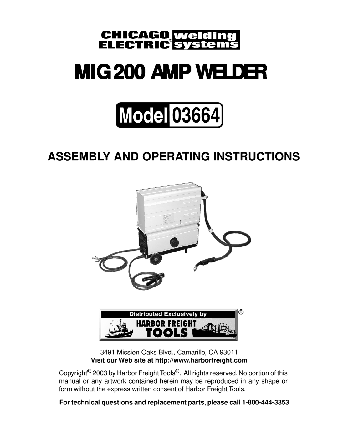 Harbor Freight Tools 03664 operating instructions For technical questions and replacement parts, please call 