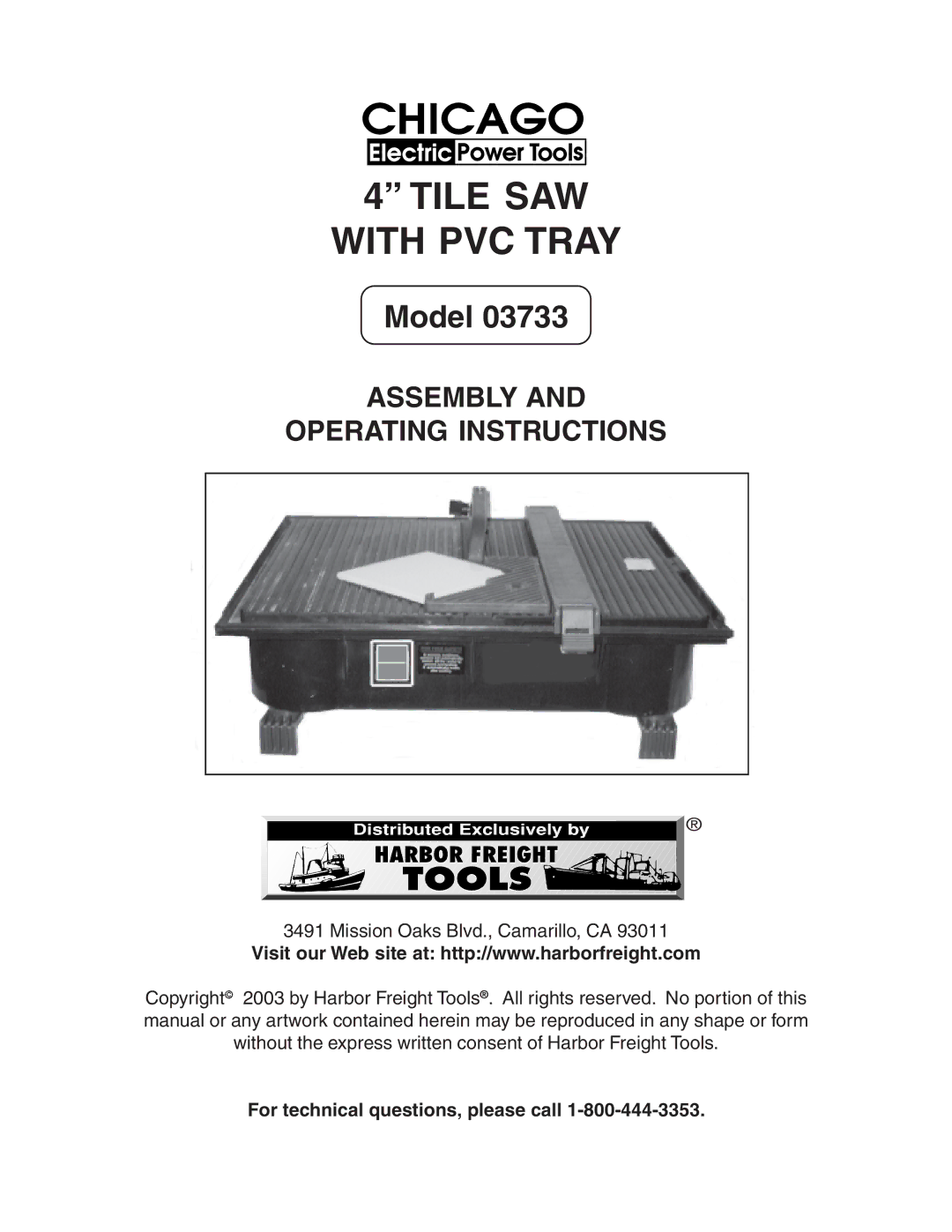 Harbor Freight Tools 03733 operating instructions Tile SAW With PVC Tray, For technical questions, please call 