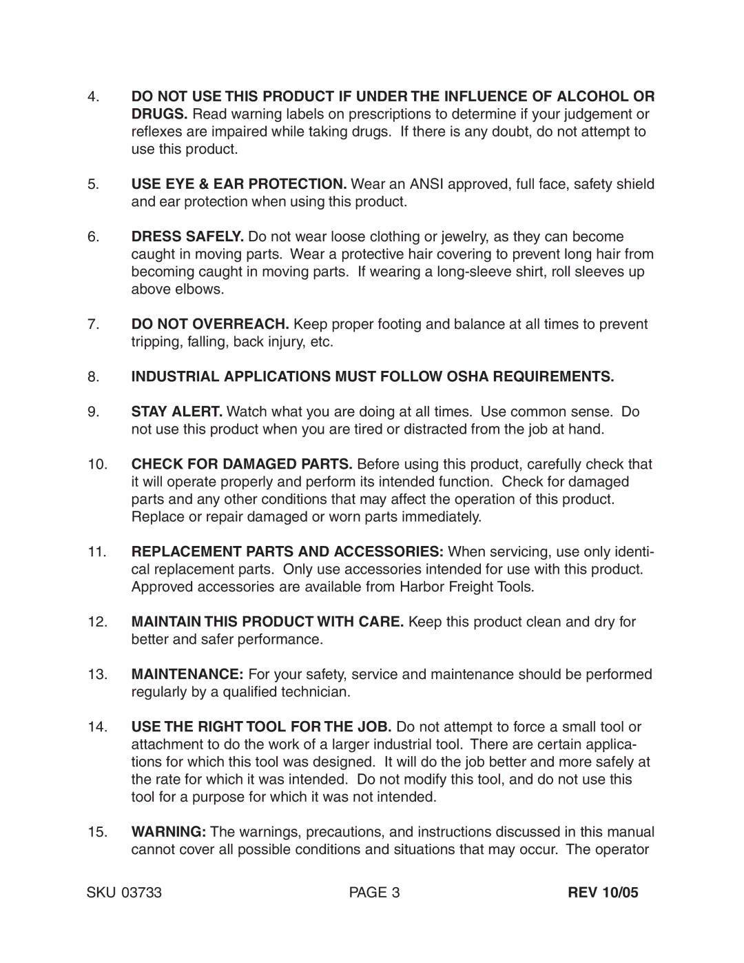 Harbor Freight Tools 03733 operating instructions Industrial Applications Must Follow Osha Requirements 