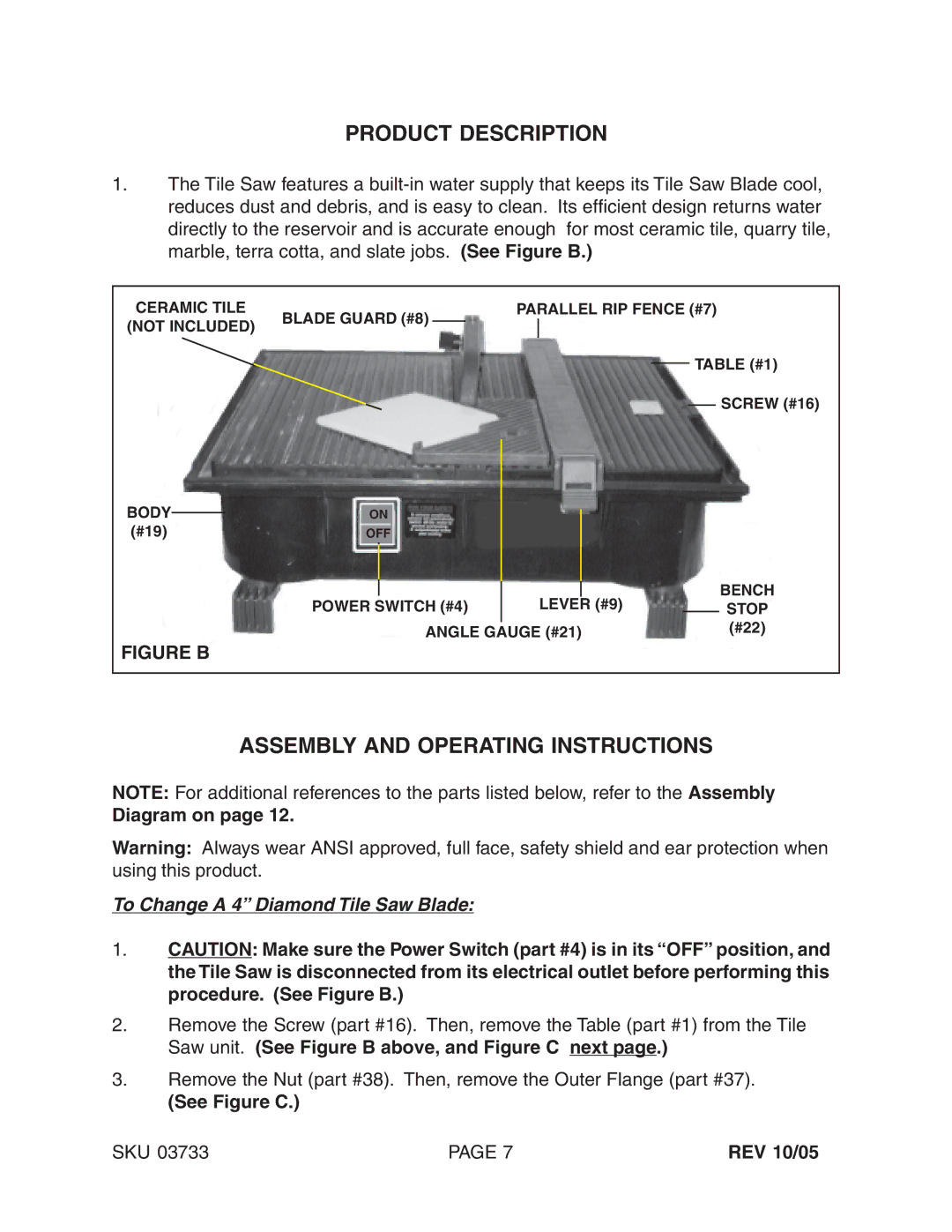 Harbor Freight Tools 03733 Product Description, Assembly and Operating Instructions, To Change a 4 Diamond Tile Saw Blade 