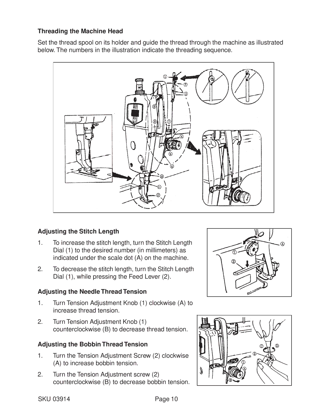 Harbor Freight Tools 03914 Threading the Machine Head, Adjusting the Stitch Length, Adjusting the Needle Thread Tension 