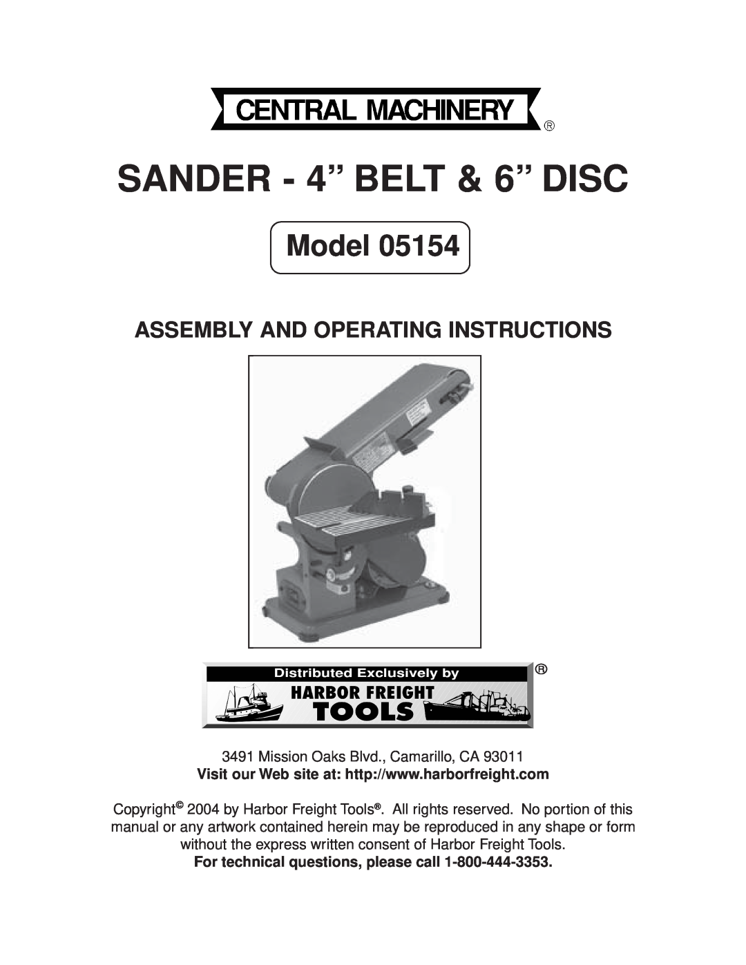 Harbor Freight Tools 05154 operating instructions Model, For technical questions, please call, SANDER - 4” BELT & 6” DISC 