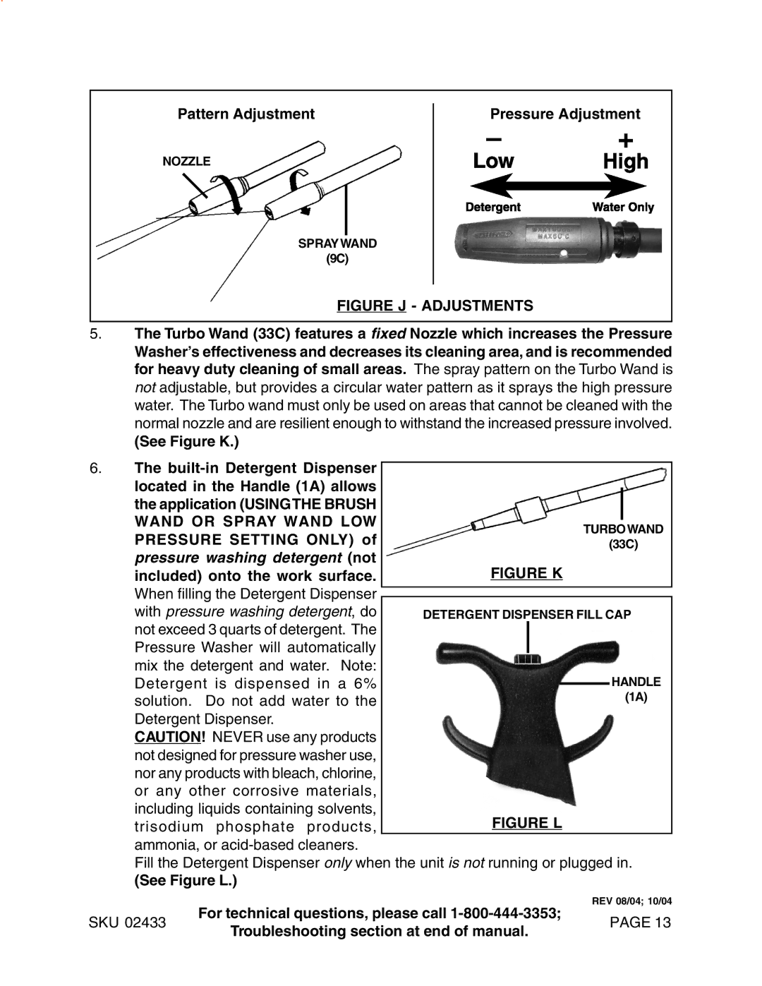 Harbor Freight Tools 2433 manual Pattern Adjustment, Pressure Adjustment, See Figure K, See Figure L 