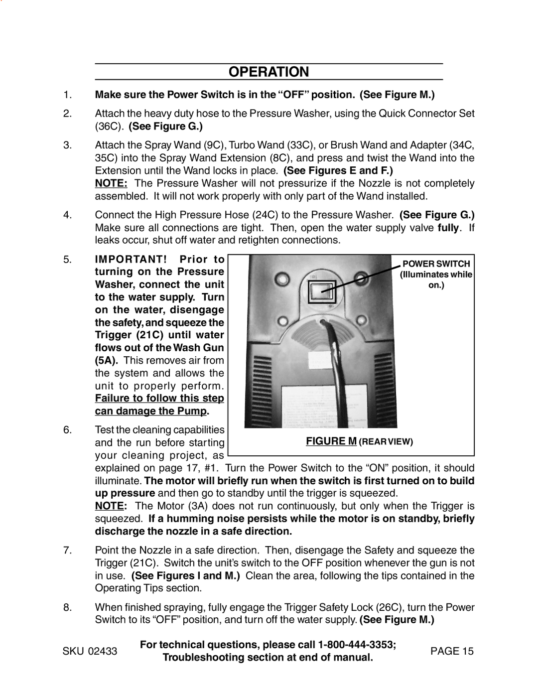 Harbor Freight Tools 2433 manual Operation, IMPORTANT! Prior to, Turning on the Pressure 