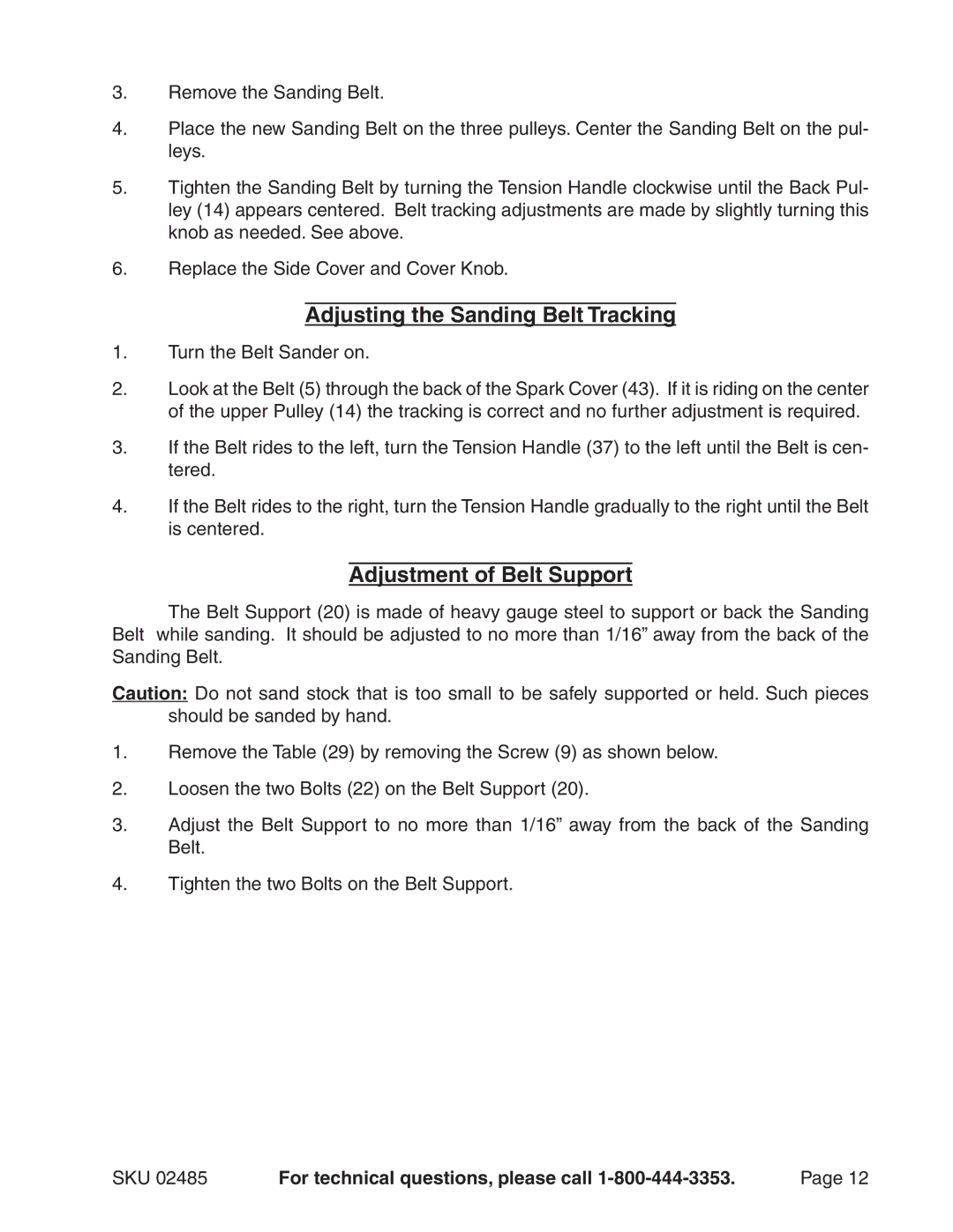 Harbor Freight Tools 2485 manual Adjusting the Sanding Belt Tracking, Adjustment of Belt Support 