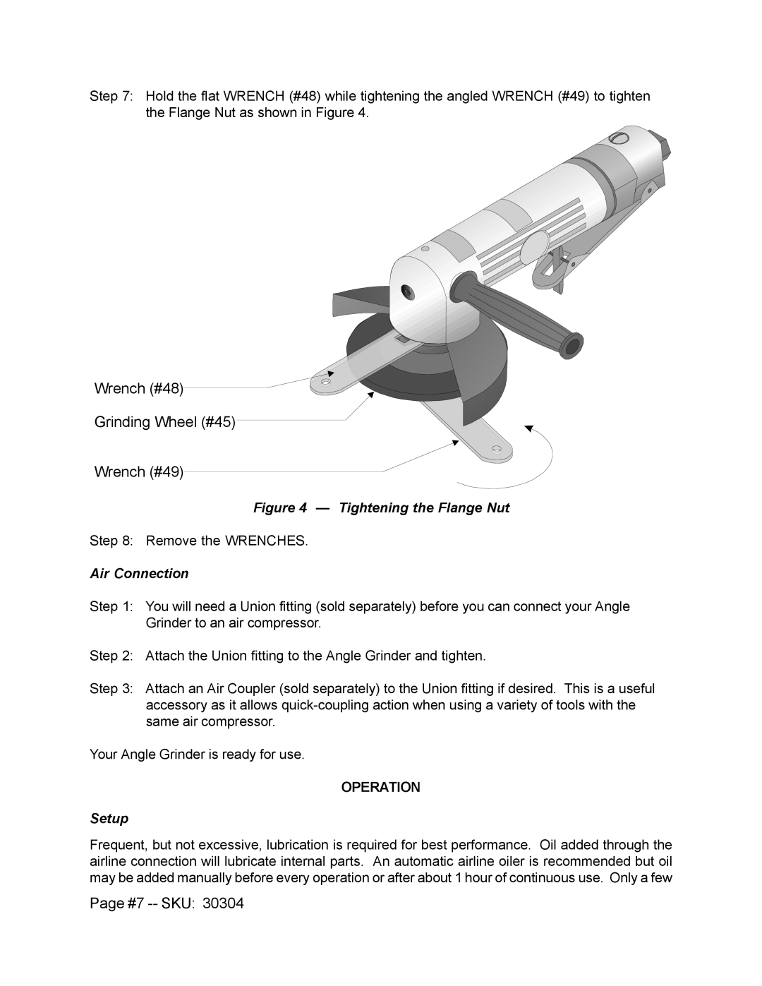 Harbor Freight Tools 30304 operating instructions Wrench #48 Grinding Wheel #45 Wrench #49, #7 -- SKU, Operation 