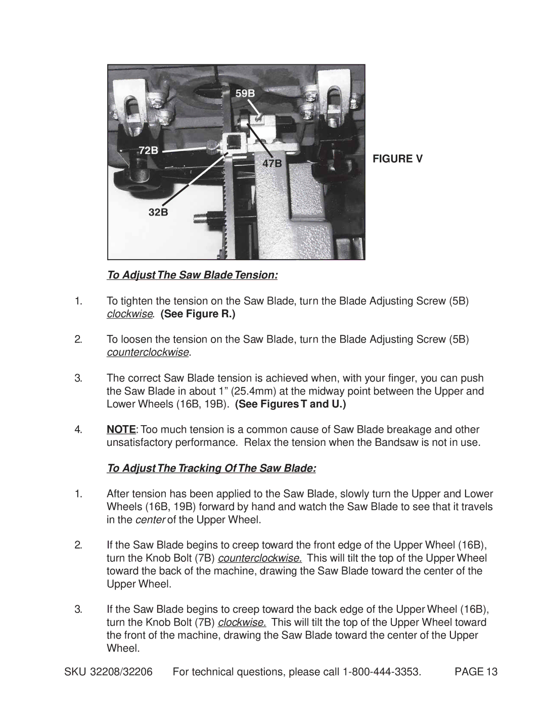 Harbor Freight Tools 32206, 32208 manual To Adjust The Saw Blade Tension, To Adjust The Tracking Of The Saw Blade 