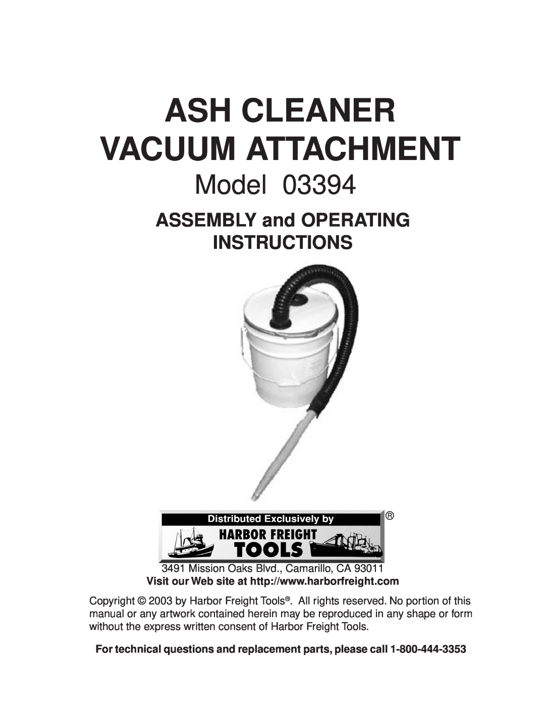 Harbor Freight Tools 3394 operating instructions Ash Cleaner Vacuum Attachment, Model, ASSEMBLY and OPERATING INSTRUCTIONS 