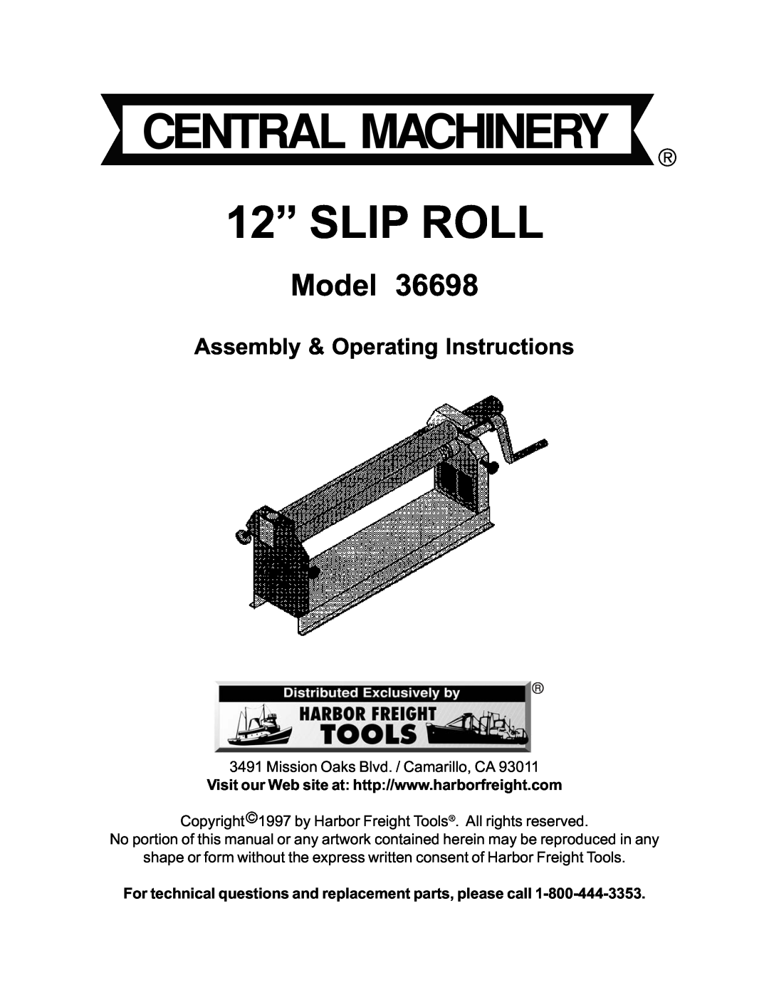 Harbor Freight Tools 36698 operating instructions 12” SLIP ROLL, Model, Assembly & Operating Instructions 
