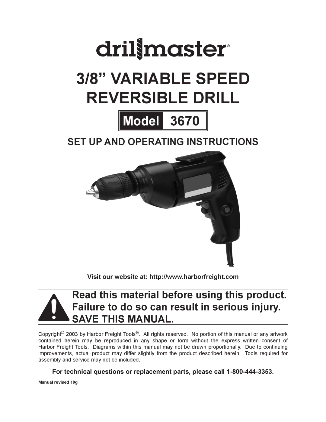 Harbor Freight Tools 3670 operating instructions Variable Speed Reversible Drill 