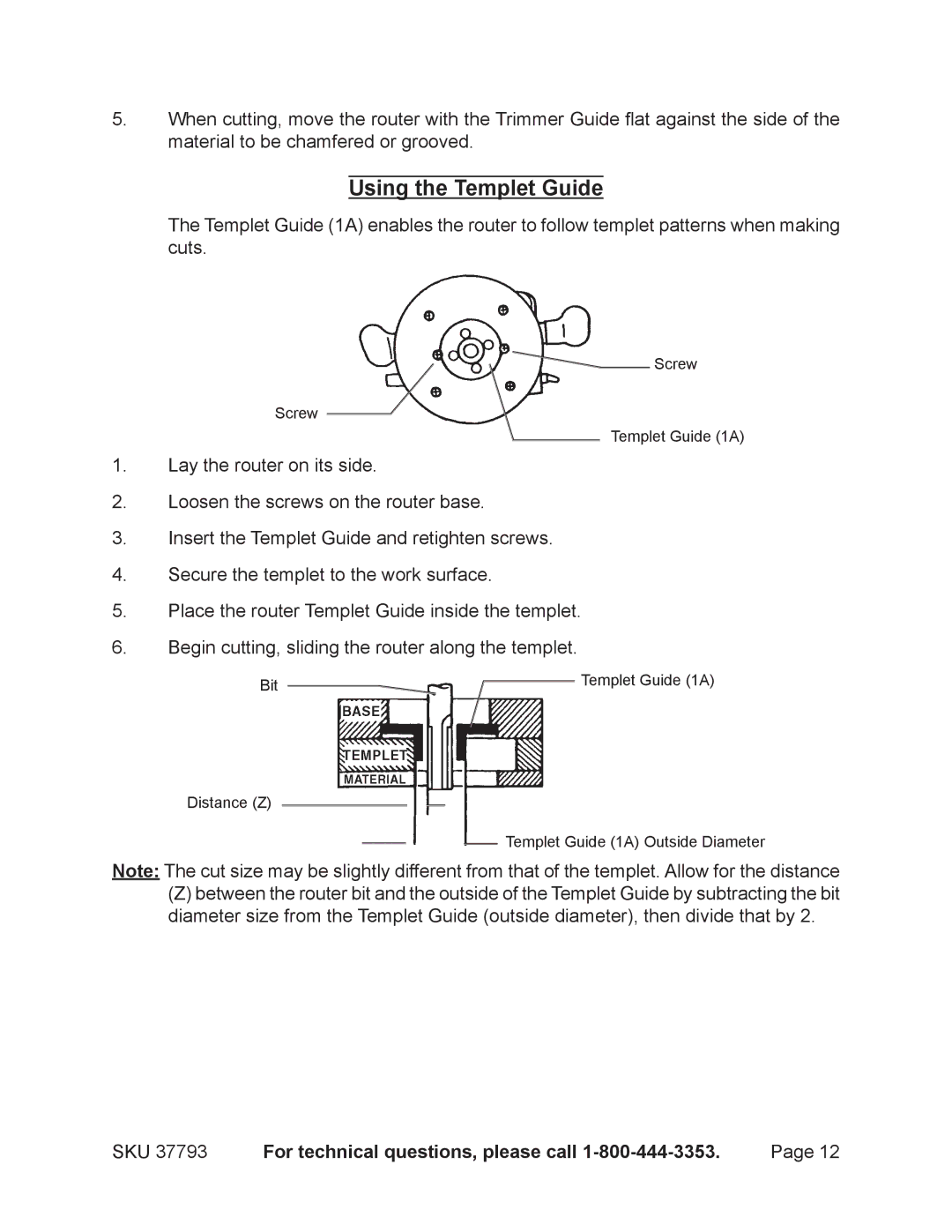 Harbor Freight Tools 37793 operating instructions Using the Templet Guide 