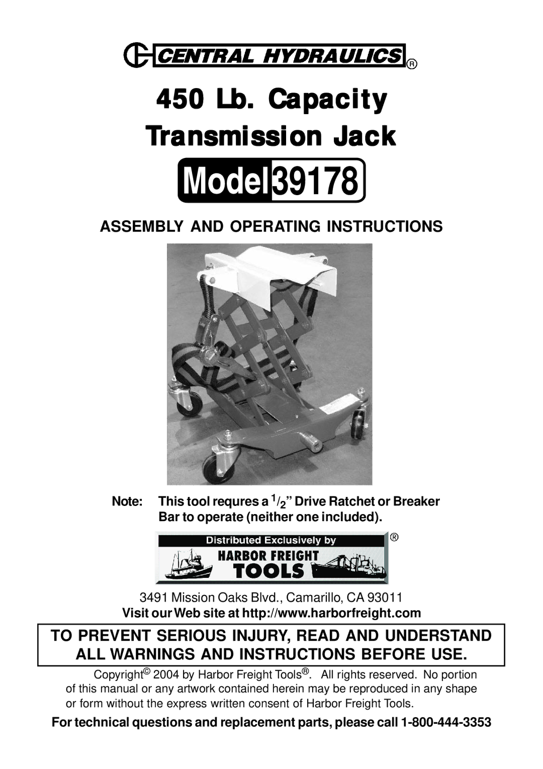 Harbor Freight Tools 39178 operating instructions Bar to operate neither one included 