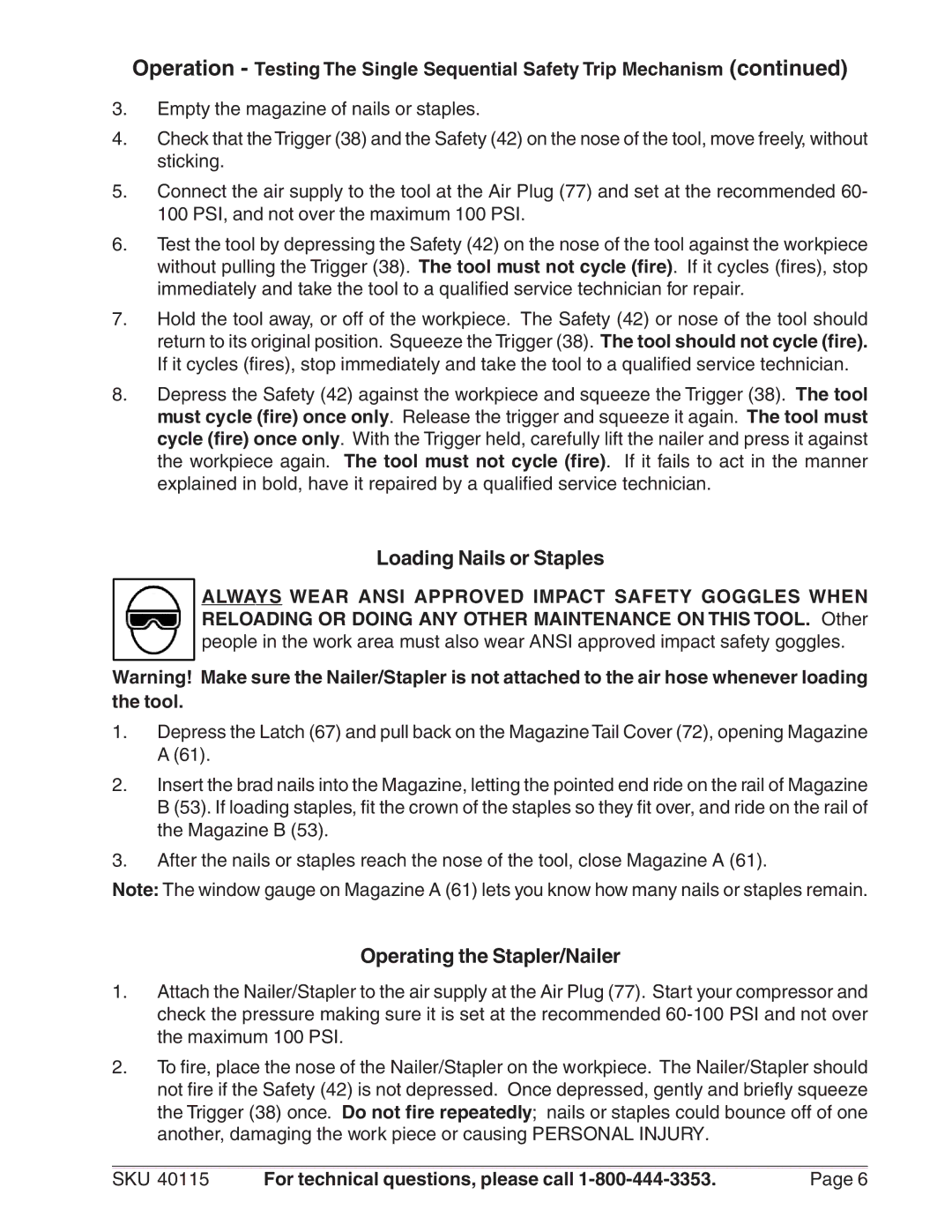 Harbor Freight Tools 40115 operating instructions Loading Nails or Staples, Operating the Stapler/Nailer 