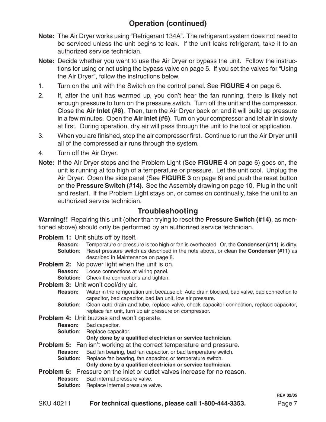 Harbor Freight Tools 40211 operating instructions Troubleshooting, Problem 1 Unit shuts off by itself 