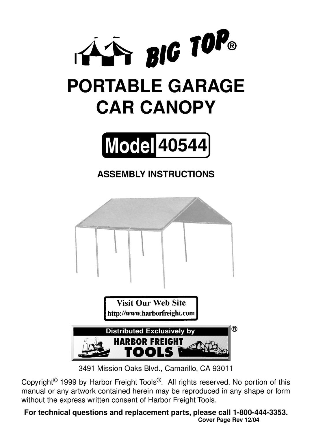 Harbor Freight Tools 40544 manual Portable Garage CAR Canopy, For technical questions and replacement parts, please call 