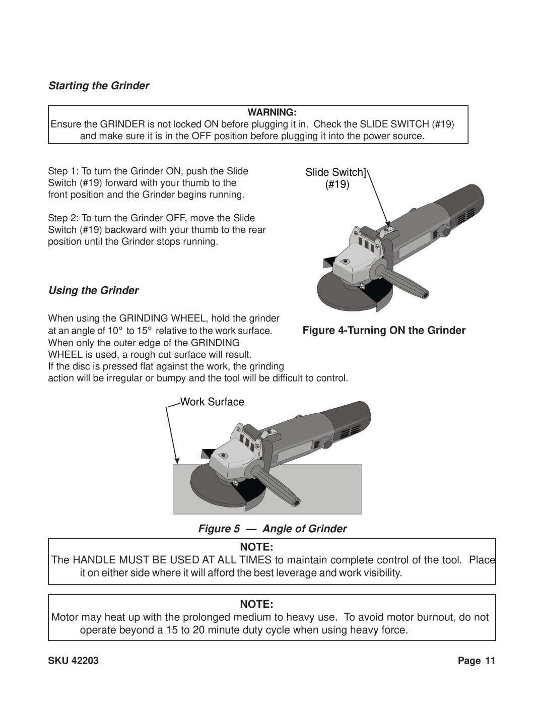 Harbor Freight Tools 42203 operating instructions Starting the Grinder, Using the Grinder, Work Surface 