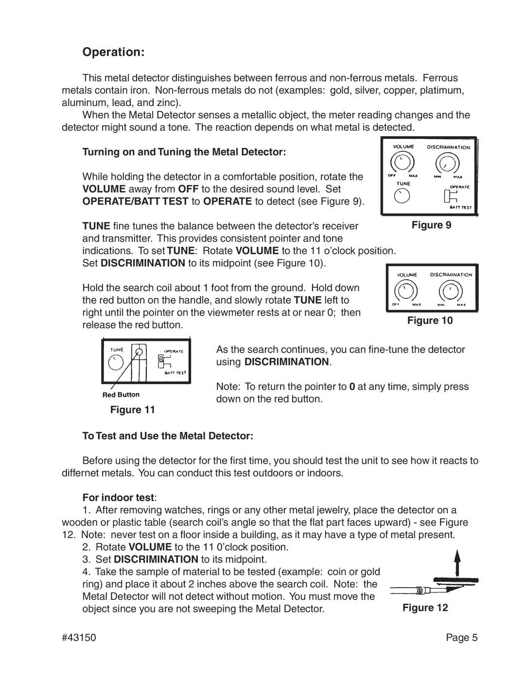 Harbor Freight Tools 43150 Turning on and Tuning the Metal Detector, To Test and Use the Metal Detector, For indoor test 