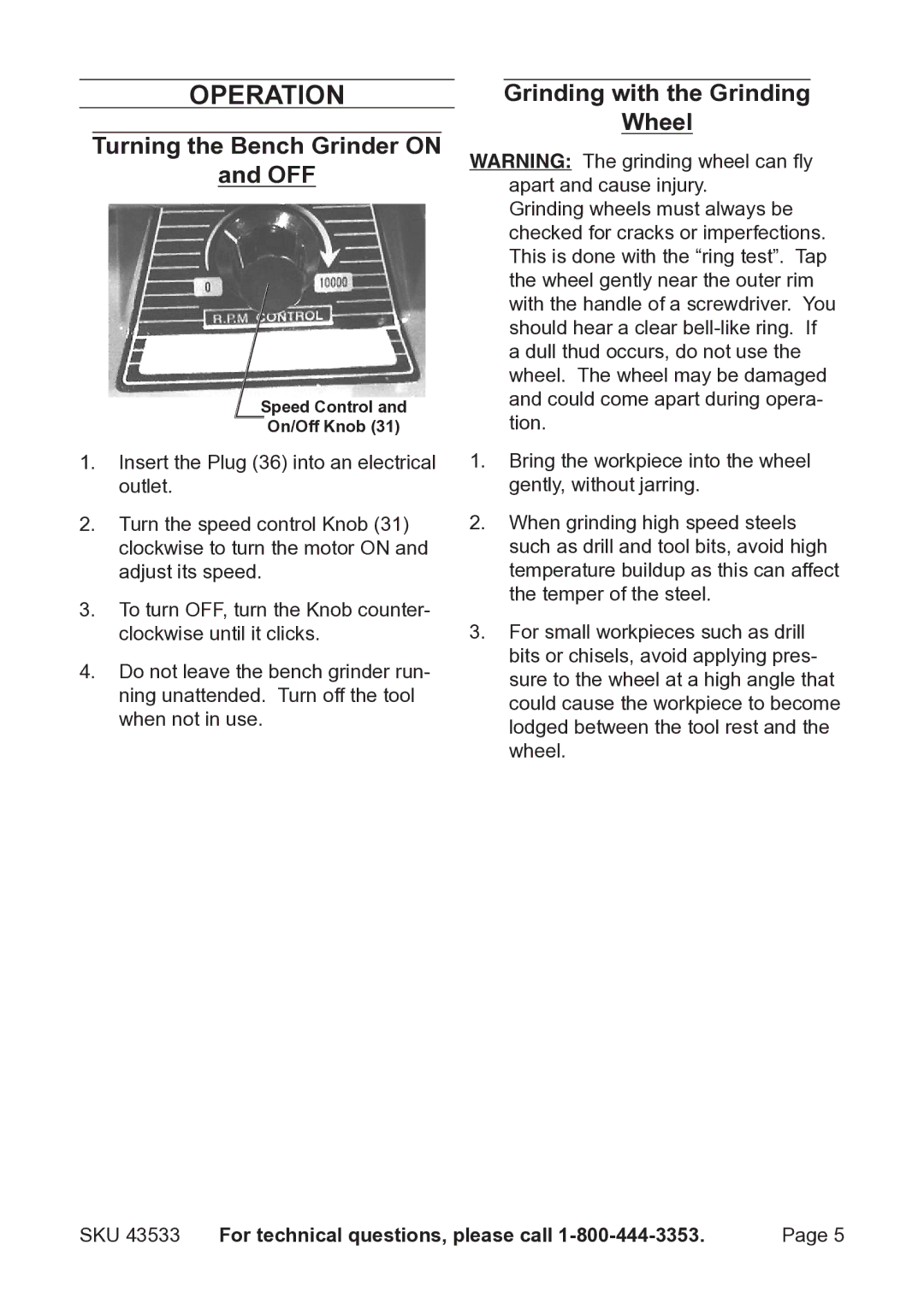 Harbor Freight Tools 43533 operating instructions Operation, Turning the Bench Grinder on OFF 