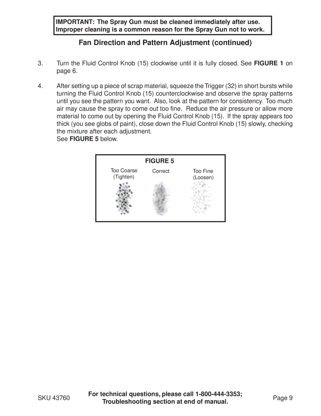 Harbor Freight Tools 43760 operating instructions Too Coarse Correct Too Fine Tighten Loosen 