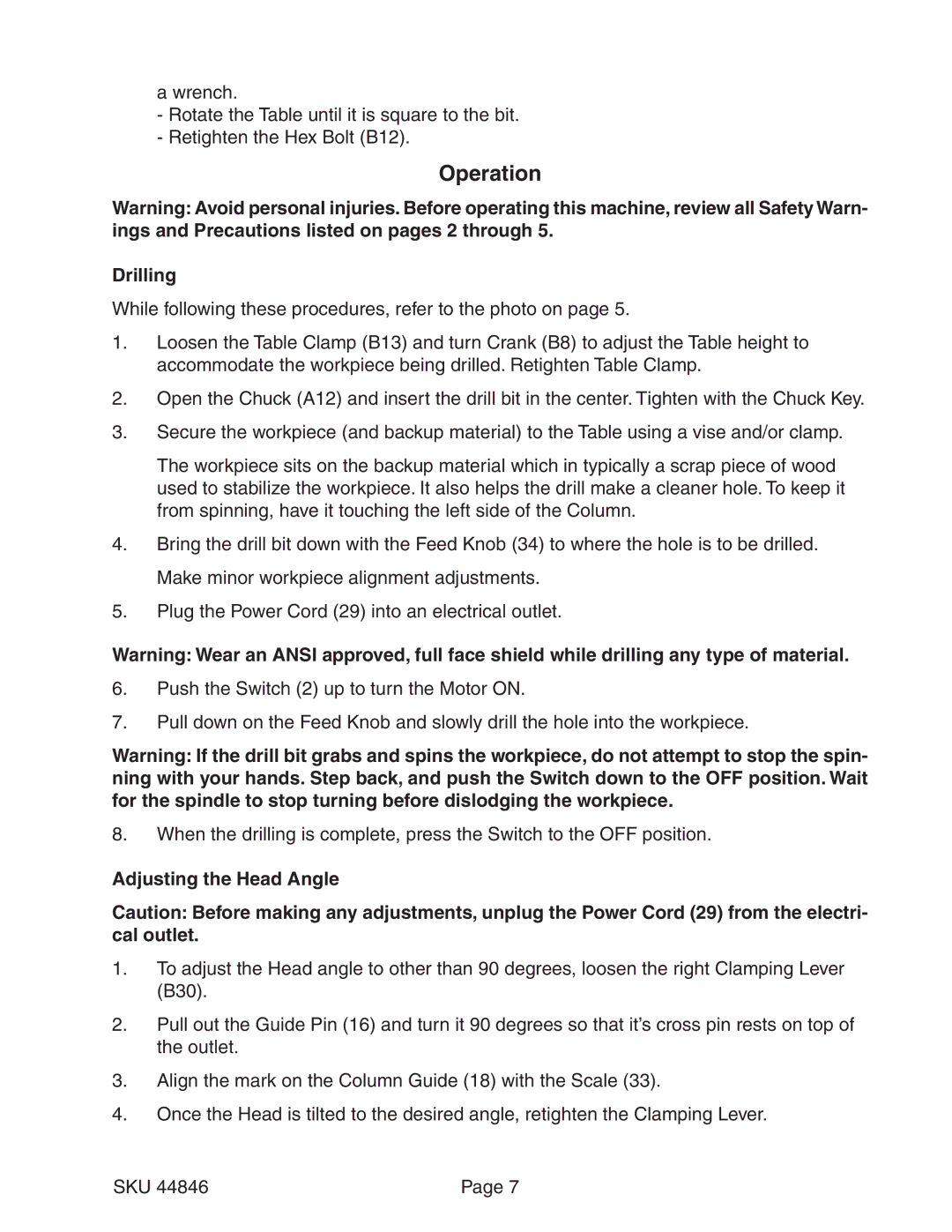 Harbor Freight Tools 44846 operating instructions Operation, Drilling, Adjusting the Head Angle 