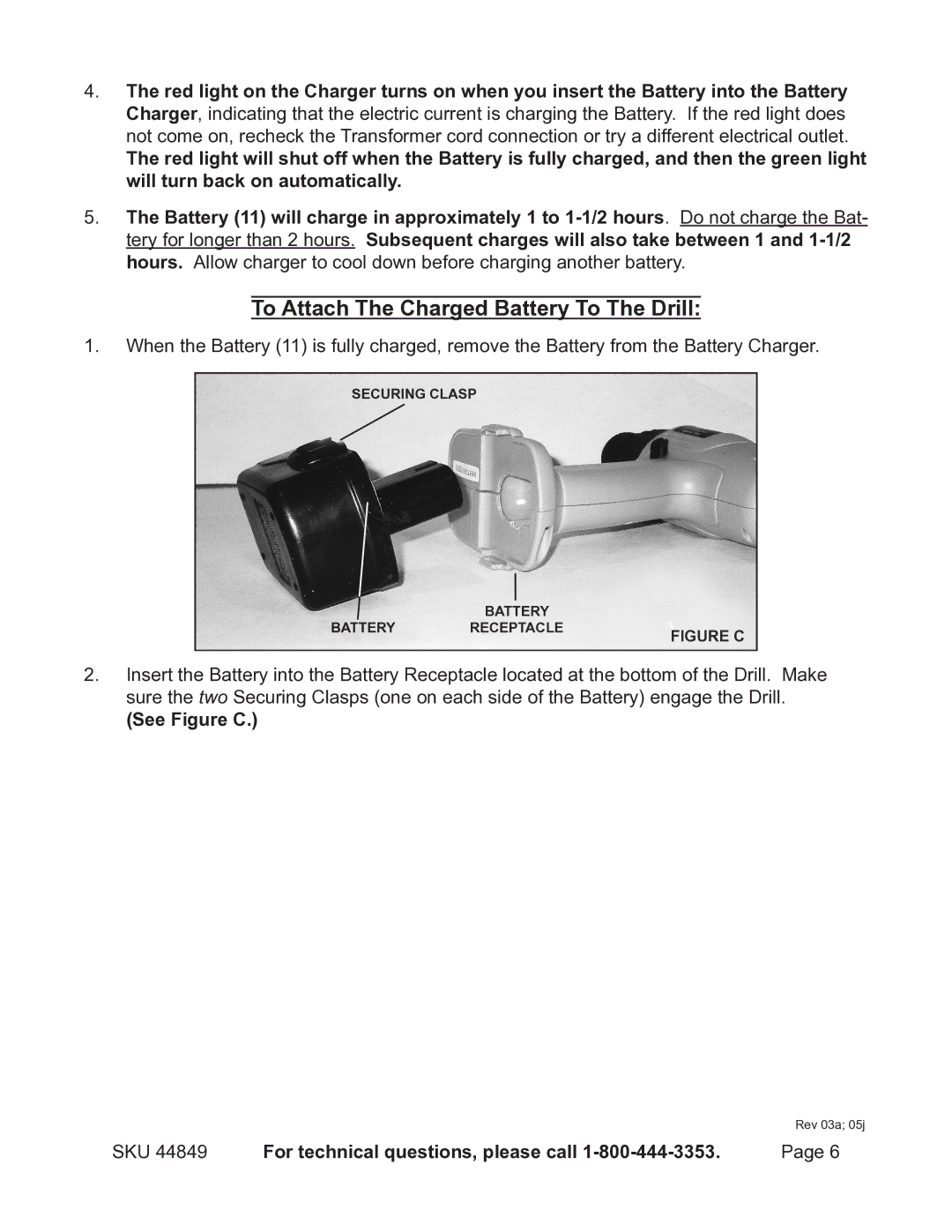 Harbor Freight Tools 44849 manual To Attach The Charged Battery To The Drill, See Figure C 