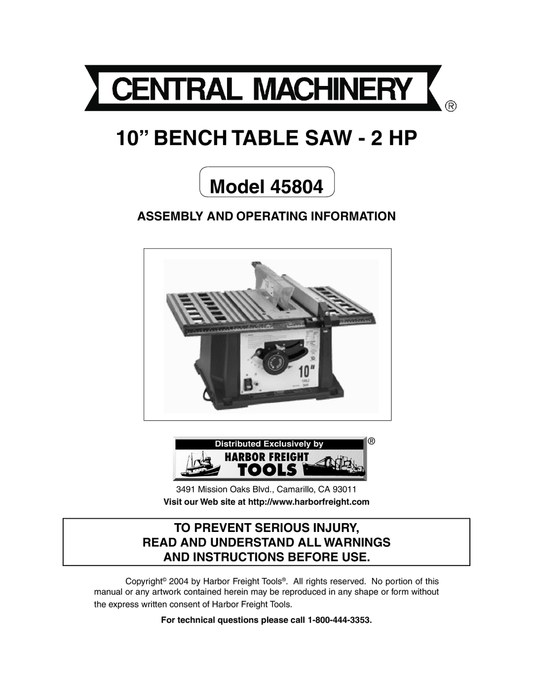 Harbor Freight Tools 45804 manual Bench Table SAW 2 HP, Assembly and Operating Information 