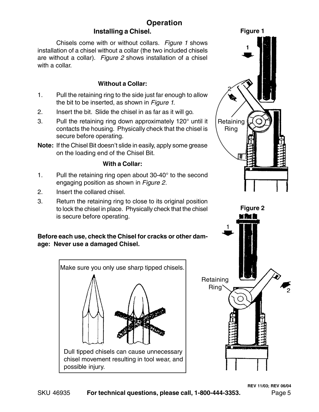 Harbor Freight Tools 46935 operating instructions Operation, Without a Collar, With a Collar 