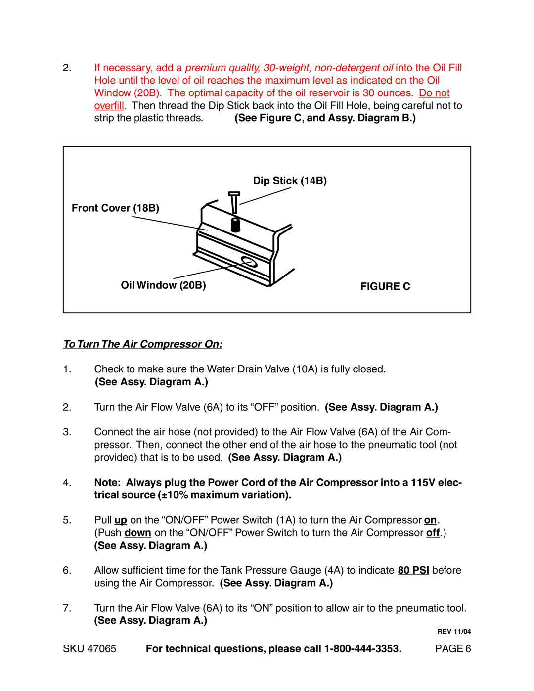 Harbor Freight Tools 47065 operating instructions To Turn The Air Compressor On, See Assy. Diagram a 