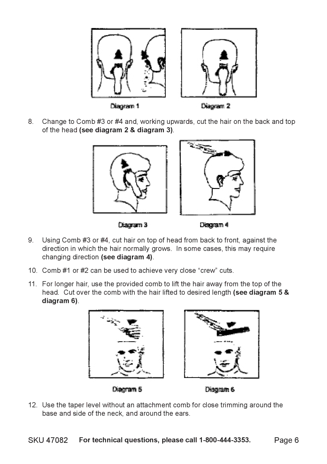 Harbor Freight Tools operating instructions SKU 47082 For technical questions, please call 