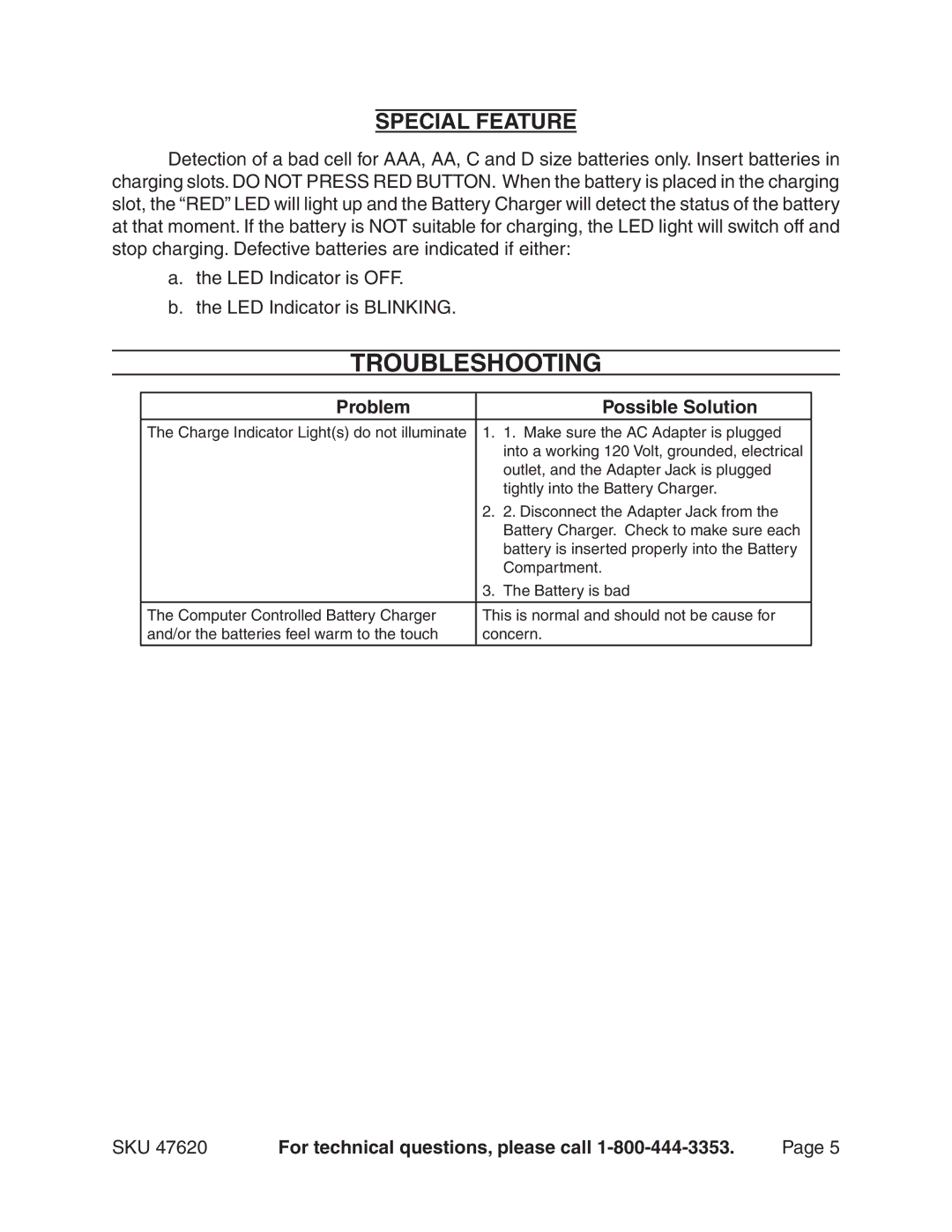 Harbor Freight Tools 47620 operating instructions Troubleshooting, Special Feature, Problem Possible Solution 